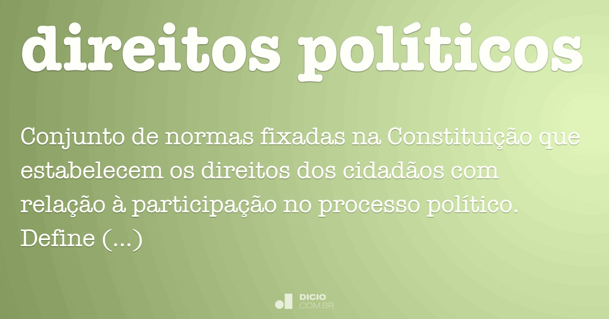 Direitos Políticos - Dicio, Dicionário Online De Português