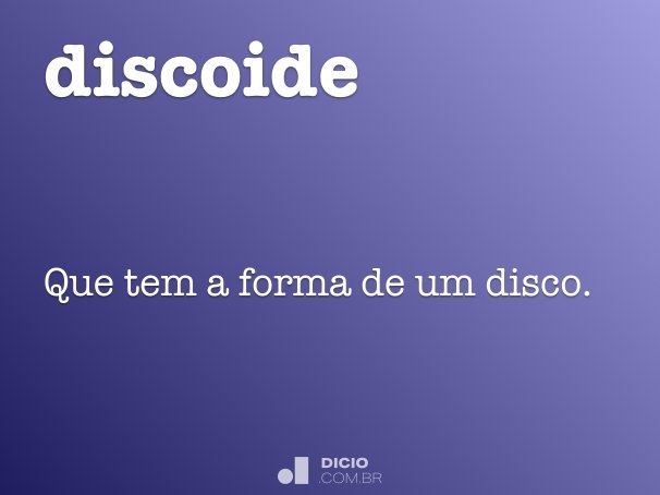 discoide