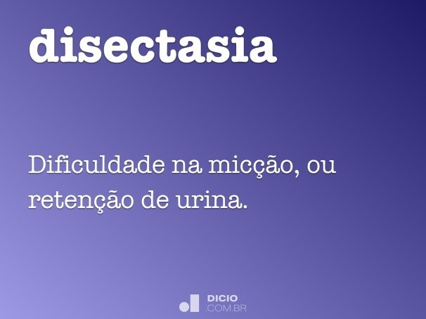 disectasia