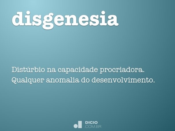 disgenesia