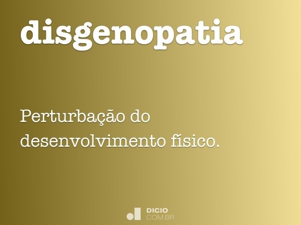 disgenopatia