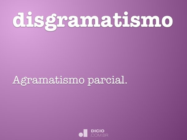 disgramatismo
