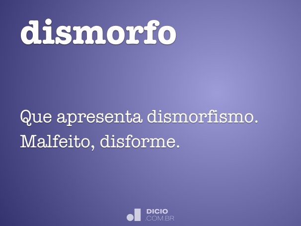 dismorfo