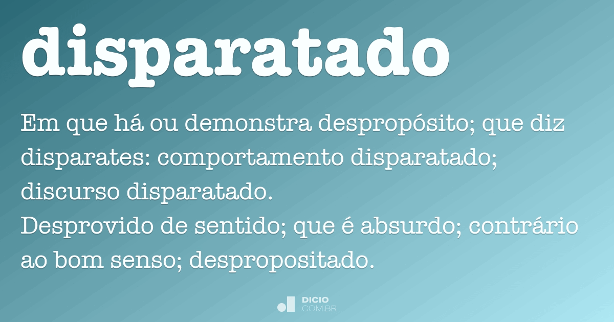 DISPARATADAMENTE (ainda outro)