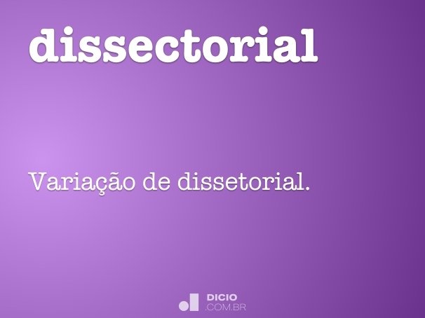 dissectorial
