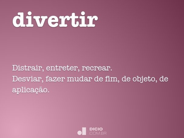 Divertidamente - Dicio, Dicionário Online de Português