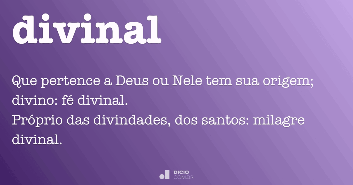 Divinal - Dicio, Dicionário Online de Português