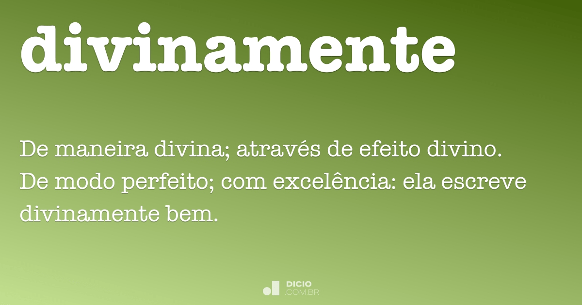 Divinamente Dicio Dicionário Online De Português