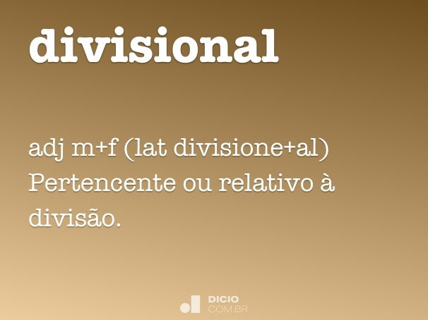 Divisional - Dicio, Dicionário Online de Português