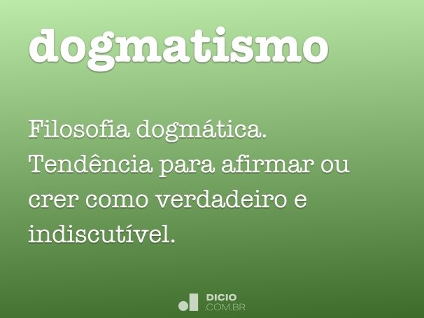 dogmatismo
