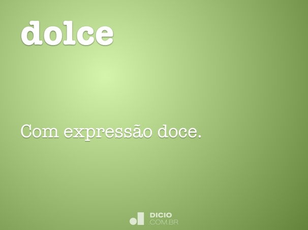 dolce