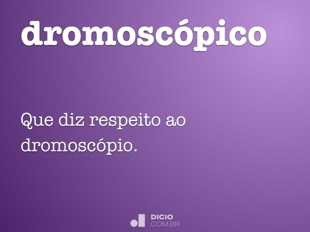 dromoscópico