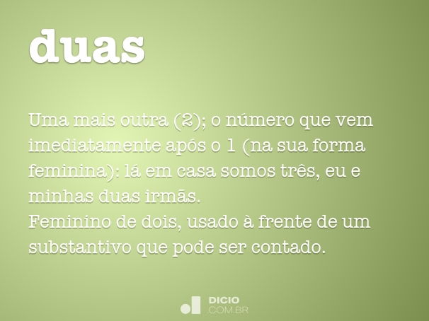 Duas - Dicio, Dicionário Online de Português