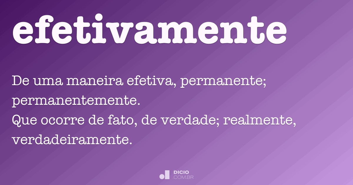Efetivamente Dicio, Dicionário Online de Português