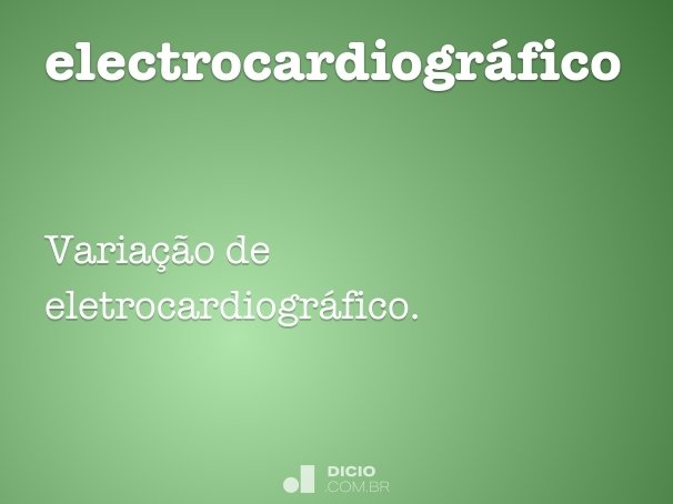 electrocardiográfico