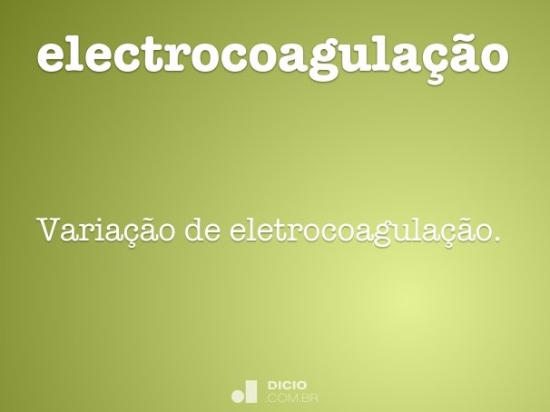 electrocoagulação