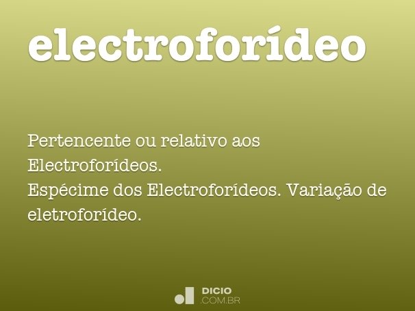 electroforídeo