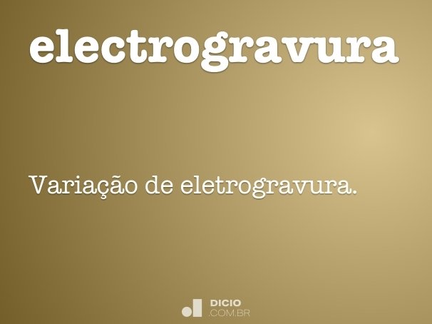 electrogravura