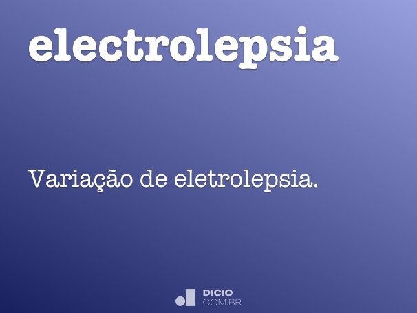 electrolepsia