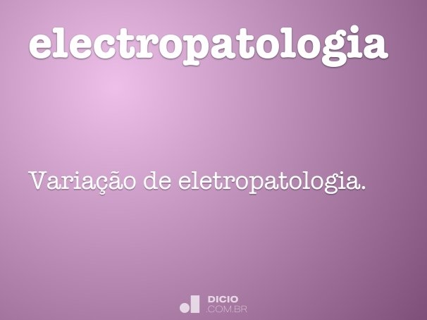 electropatologia