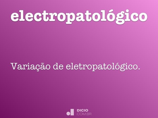 electropatológico