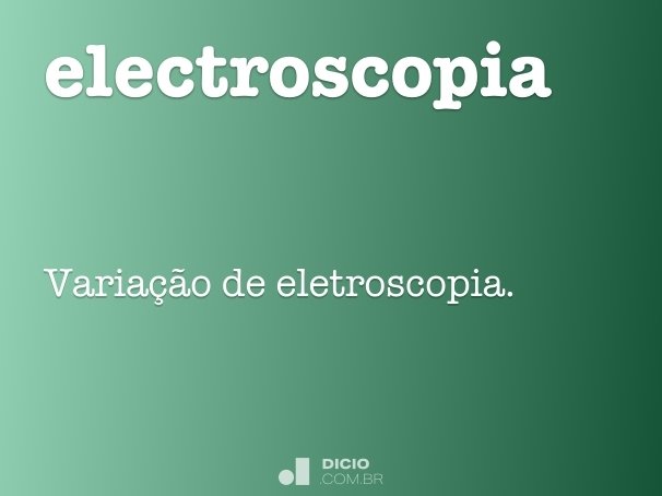 electroscopia