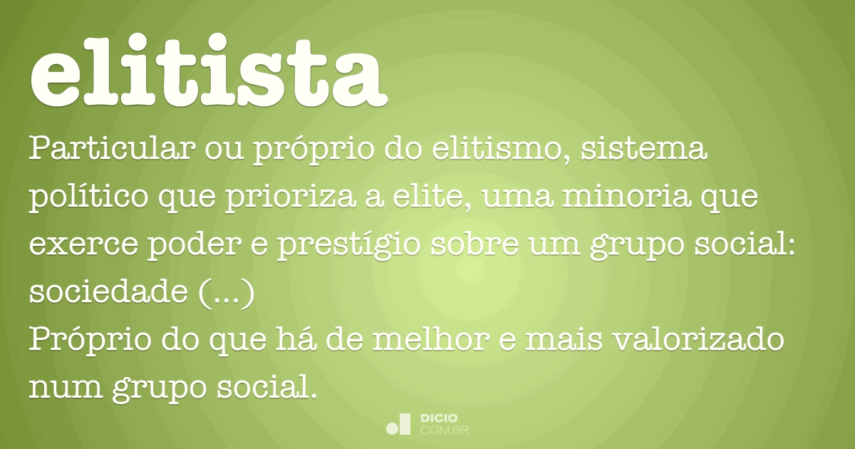 O Que é A Educação Elitista O Que é A Educação Elitista