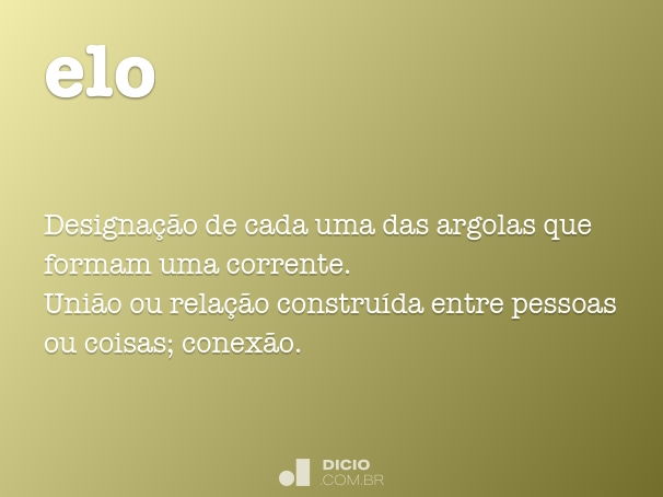 Elo - Dicio, Dicionário Online de Português