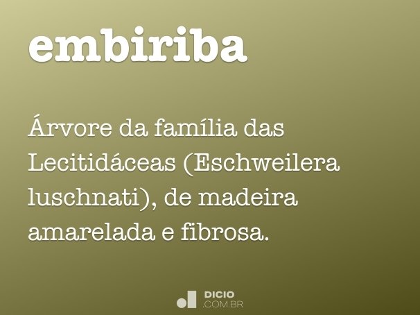 embiriba