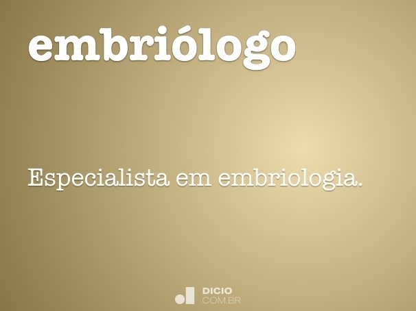 embriólogo