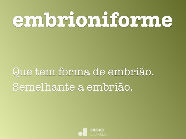 embrioniforme