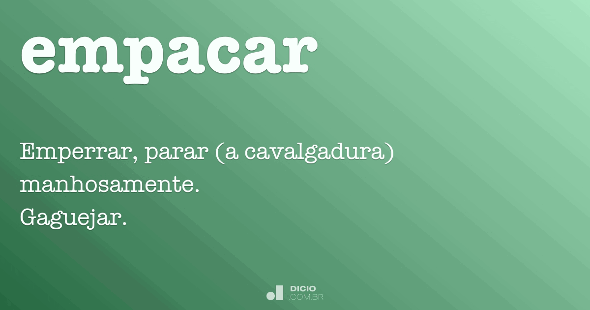 Empatar não significa empacar