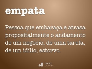 Empatador - Dicio, Dicionário Online de Português