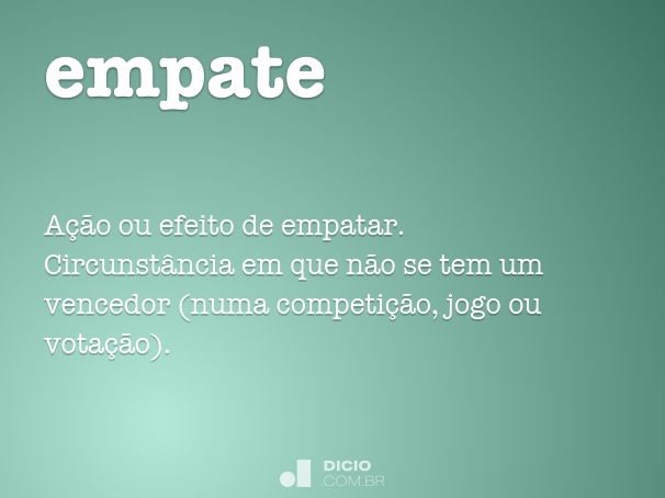 O que é empate?