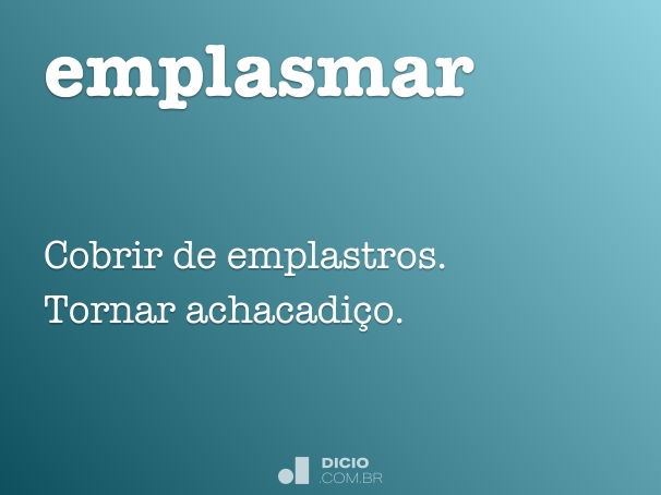 emplasmar