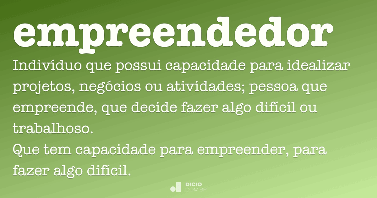 Empreendido - Dicio, Dicionário Online de Português