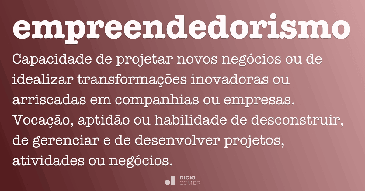 Empreendido - Dicio, Dicionário Online de Português