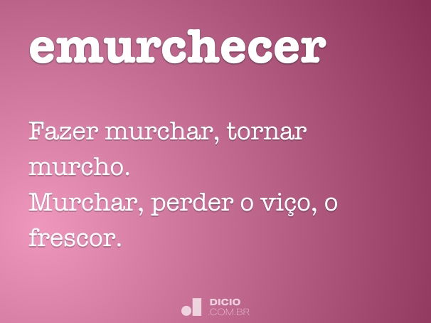 emurchecer