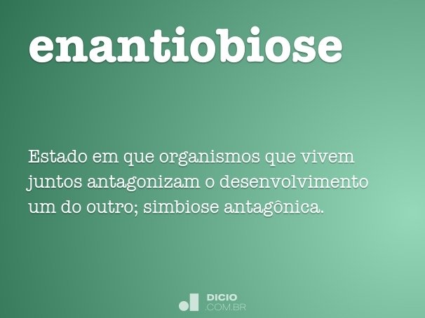 enantiobiose