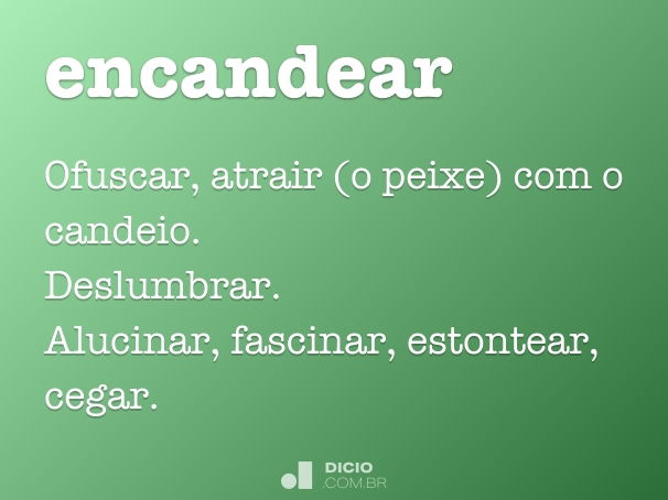 encandear