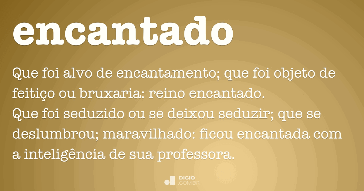 Encantado Dicio, Dicionário Online de Português