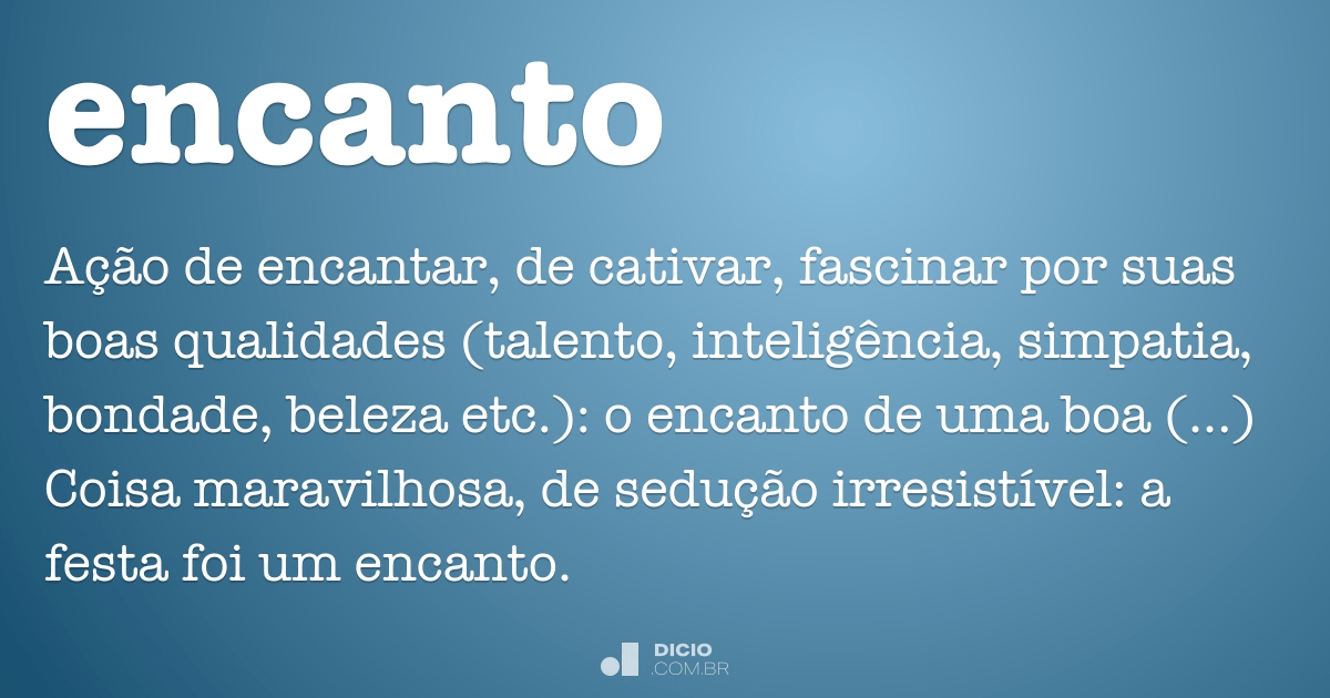 Encanto - Dicio, Dicionário Online de Português