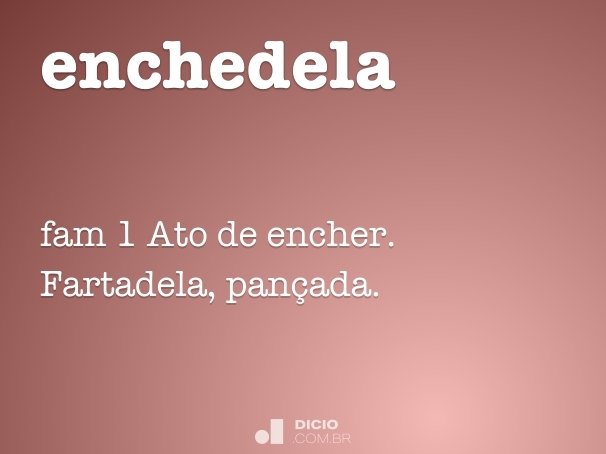 enchedela