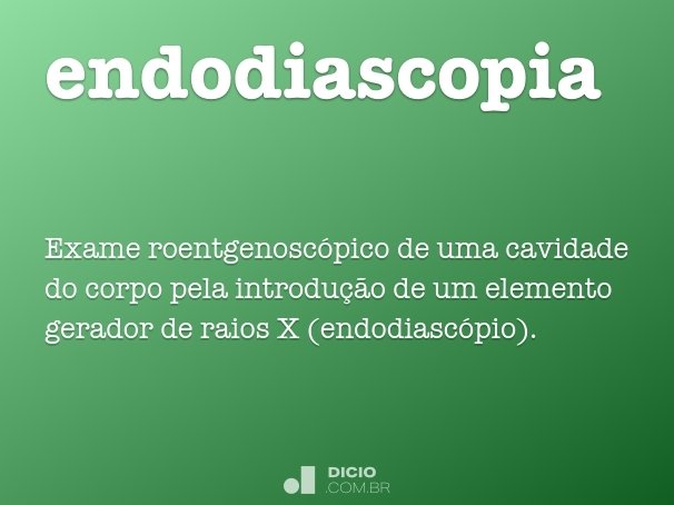 endodiascopia