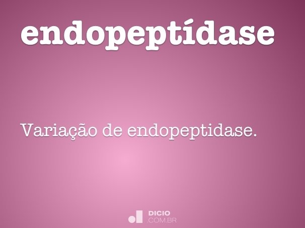 endopeptídase