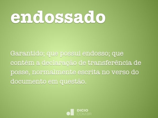 Endossado Dicio Dicionário Online De Português 4469