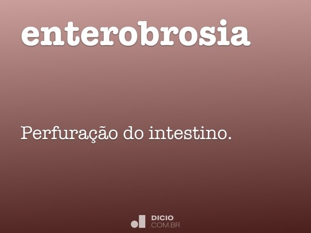 enterobrosia