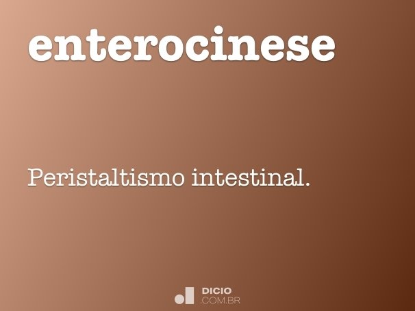 enterocinese