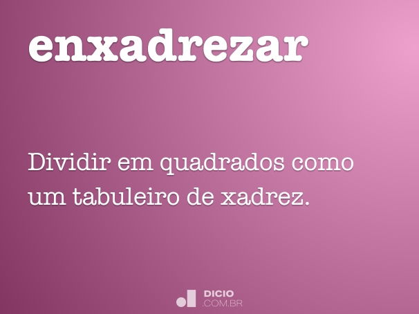 enxadrezar