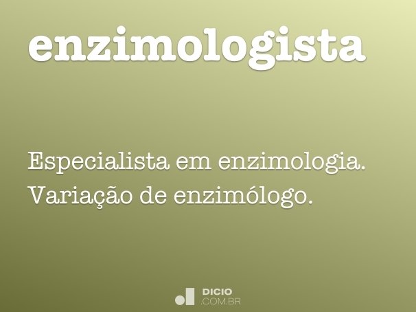 enzimologista